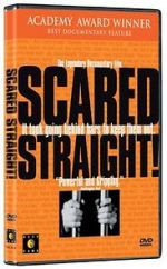 Scared Straight!