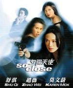 Watch So Close 123movies