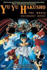 Yu Yu Hakusho Poltergeist Report