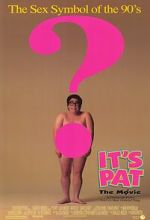 It\'s Pat: The Movie