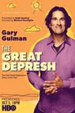 Gary Gulman: The Great Depresh