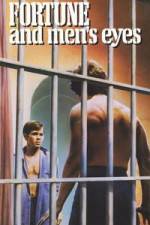 Watch Fortune and Men's Eyes 123movies