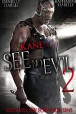 See No Evil 2