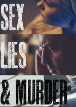 Sex, Lies & Murder