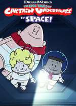 Watch The Epic Tales of Captain Underpants in Space! 123movies