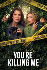 Watch You\'re Killing Me 123movies