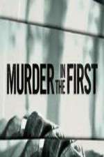 Murder in the First