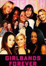 Watch Girlbands Forever 123movies