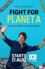 Fight for Planet A: Our Climate Challenge