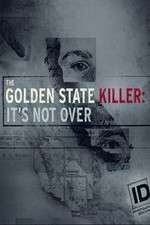 Watch The Golden State Killer: It's Not Over 123movies