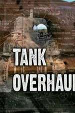 Tank Overhaul