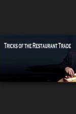 Tricks of the Restaurant Trade