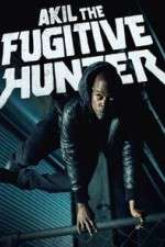 Akil the Fugitive Hunter