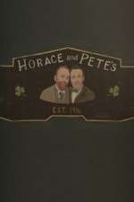 Horace and Pete