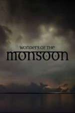 Wonders of the Monsoon