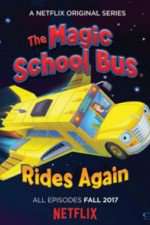 Magic School Bus Rides Again