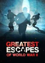 Greatest Escapes Of WWII