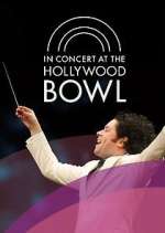 In Concert at the Hollywood Bowl