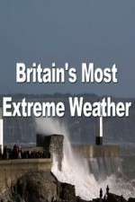 Britain's Most Extreme Weather