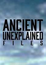 Ancient Unexplained Files