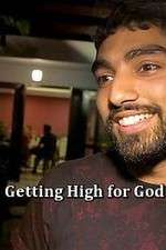 Getting High for God?