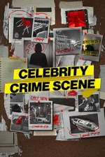 Watch Celebrity Crime Scene 123movies