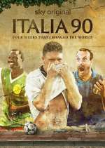 Italia 90: Four Weeks That Changed the World