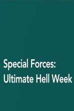 Special Forces: Ultimate Hell Week