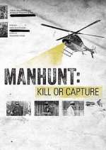 Manhunt: Kill or Capture