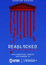 Deadlocked: How America Shaped the Supreme Court