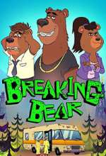 Watch Breaking Bear 123movies
