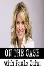 On the Case with Paula Zahn