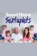 Sweet Home Sextuplets