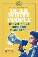 Dear White People