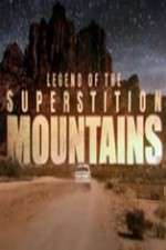 Legend of the Superstition Mountains