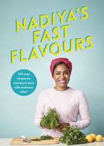 Nadiya's Fast Flavours