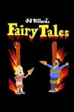 JJ Villard\'s Fairy Tales