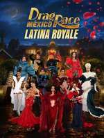 Watch Drag Race MÃ©xico: Latina Royale Season 1 Episode 2 123movies