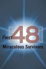 The First 48: Miraculous Survivors