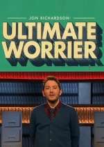 Jon Richardson: Ultimate Worrier