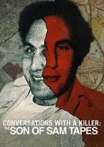 Watch Conversations with a Killer: The Son of Sam Tapes 123movies