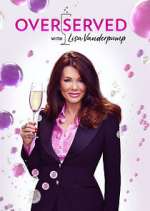 Overserved with Lisa Vanderpump