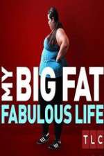 My Big Fat Fabulous Life