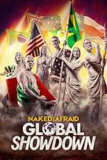 Watch Naked and Afraid: Global Showdown 123movies