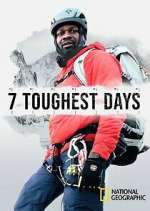 7 Toughest Days