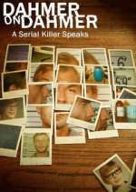 Dahmer on Dahmer: A Serial Killer Speaks