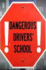 Dangerous Drivers School