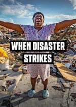 When Disaster Strikes