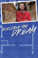 Building the Dream