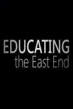 Educating the East End